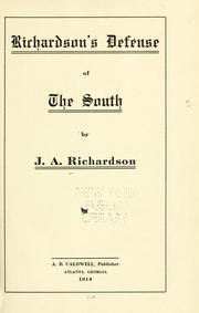 Cover of: Richardson's defense of the South. by John Anderson Richardson, John Anderson Richardson