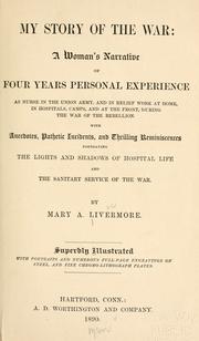 Cover of: My story of the war by Mary Ashton Rice Livermore, Mary Ashton Rice Livermore