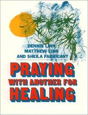 Cover of: Praying with another for healing