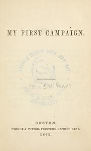 Cover of: My first campaign. by Joseph W. Grant