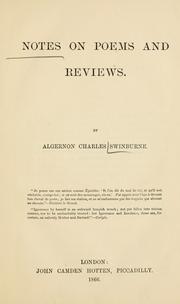 Cover of: Notes on poems and reviews. by Algernon Charles Swinburne