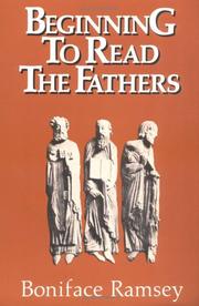 Cover of: Beginning to Read the Fathers by Boniface Ramsey