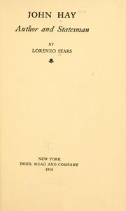 Cover of: John Hay, author and statesman by Lorenzo Sears