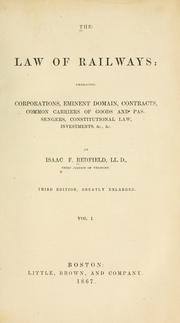 Cover of: Law of railways by Isaac F. Redfield, Isaac F. Redfield