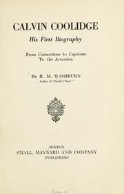 Cover of: Calvin Coolidge; his first biography by R. M. Washburn