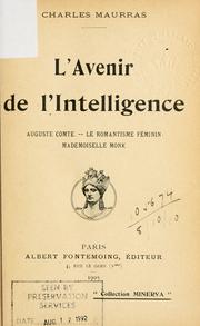 Cover of: L' avenir de l'intelligence. by Charles Maurras