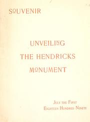 Cover of: Unveiling the Hendricks monument by Hendricks monument association
