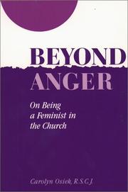 Cover of: Beyond anger: on being a feminist in the Church