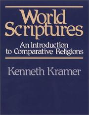 Cover of: World scriptures by Kenneth Kramer