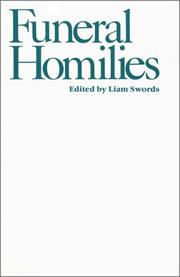 Cover of: Funeral homilies by edited by Liam Swords.