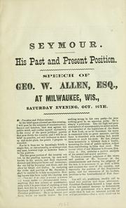 Cover of: Seymour.: His past and present position.