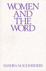 Cover of: Women and the word: the gender of God in the New Testament and the spirituality of women