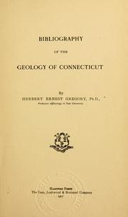 Cover of: Bibliography of the geology of Connecticut by Herbert E. Gregory