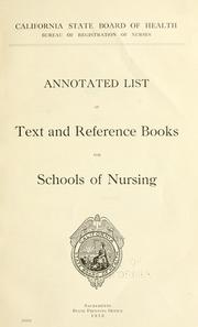 Cover of: Annotated list of text and reference books for schools of nursing. by California State Board of Health.