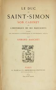 Cover of: Le duc de Saint-Simon by Baschet, Armand