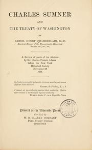 Cover of: Charles Sumner and the treaty of Washington by Daniel Henry Chamberlain