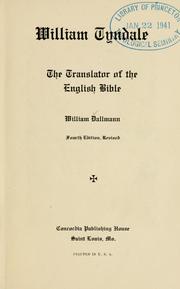 Cover of: William Tyndale: the translator of the English Bible