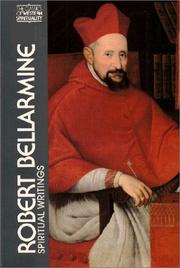 Cover of: Robert Bellarmine: Spiritual Writings (Classics of Western Spirituality)