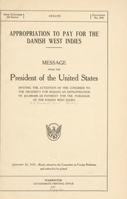 Appropriation to pay for the Danish West Indies by United States. President (1913-1921 : Wilson)