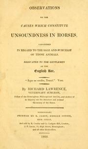 Observations on the causes which constitute unsoundness in horses by Lawrence, Richard