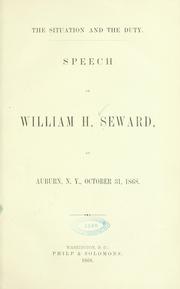 Cover of: The situation and the duty. by William Henry Seward