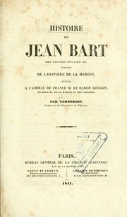 Cover of: Histoire de Jean Bart, chef d'escadre sous Louis XIV by Vanderest