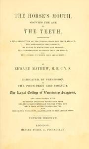 Cover of: The horse's mouth: showing the age by the teeth