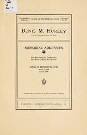Cover of: Denis M. Hurley by United States. 55th Congress, 3d session