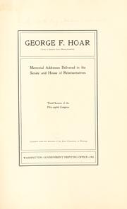 Cover of: George F. Hoar by United States. 58th Congress, 3d session