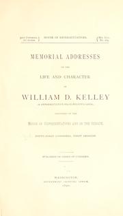 Cover of: Memorial addresses on the life and character of John W. Kendall: a representative from Kentucky
