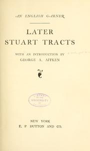 Cover of: Later Stuart tracts