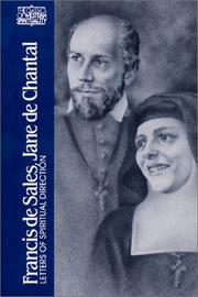Cover of: Francis De Sales, Jane De Chantal by Francis de Sales, Joseph F. Power, Wendy M. Wright
