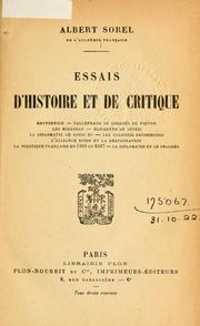 Essais d'histoire et de critique by Albert Sorel