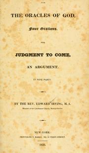 Cover of: The oracles of God: four orations for judgment to come : an argument ...