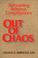 Cover of: Out of chaos