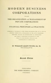 Cover of: Modern business corporations by William Allen Wood