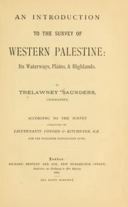 Cover of: An introduction to the survey of western Palestine: its waterways, plains, & highlands