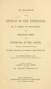 Cover of: Exposition of the Epistle to the Ephesians in a series of discourses by Joseph Lathrop
