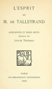 Cover of: esprit de M. de Talleyrand: anecdotes et bons mots