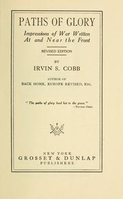 Cover of: Paths of glory by Irvin S. Cobb, Irvin S. Cobb