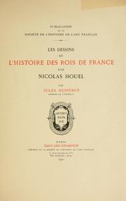 Cover of: dessins de L'histoire des rois de France par Nicolas Houel.