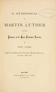 A symposiac on Martin Luther