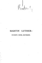 Cover of: Martin Luther: student, monk, reformer