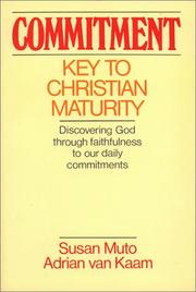 Cover of: Commitment: key to Christian maturity