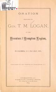 Cover of: Oration delivered by Gen. by Logan, Thomas Muldrup