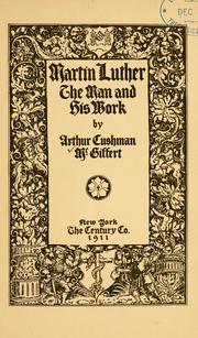 Cover of: Martin Luther by Arthur Cushman McGiffert