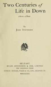 Cover of: Two centuries of life in Down, 1600-1800 by John Stevenson