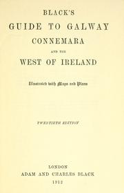 Cover of: Black's guide to Galway, Connemara, and the west of Ireland. by Adam and Charles Black (Firm)