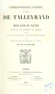 Cover of: Correspondance diplomatique: ambassade de Talleyrand ©Ła Londres 1830-1834