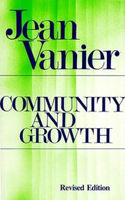 Communauté, lieu du pardon et de la fête by Jean Vanier